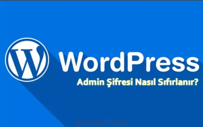 wordpress admin şifresi nasıl sıfırlanır