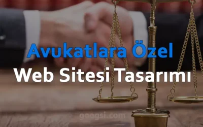 avukatlara özel web sitesi tasarımı
