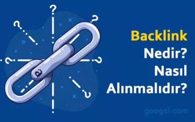 backlink nedir, nasıl alınmalıdır