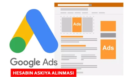 google ads hesabının askıya alınması