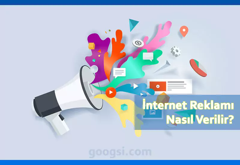 internet reklamları nasıl verilir
