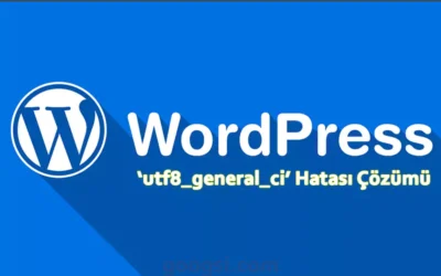 utf8 general ci hatası çözümü
